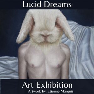 Lucid Dreams Exhibition Photo